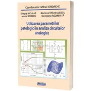 Utilizarea parametrilor patologici in analiza circuitelor analogice