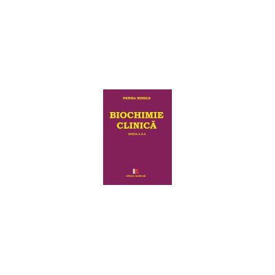 Biochimie clinica – editia a II-a