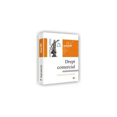 Drept comercial. Teorie si practica judiciara Drept comercial. Teorie si practica judiciara