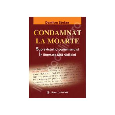 Condamnat la moarte Condamnat la moarte