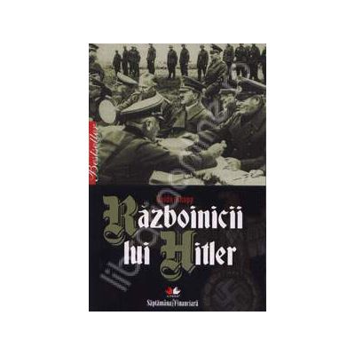 Razboinicii lui hitler Razboinicii lui hitler