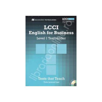 LCCI English for Business with CD. Level 1 Testbuilder LCCI English for Business with CD. Level 1 Testbuilder