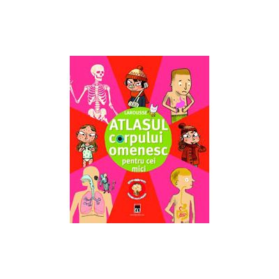 Atlasul corpului omenesc pentru cei mici
