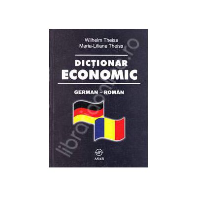Dictionar economic German - Roman (Editie cartonata)