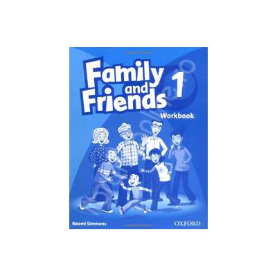 Family and Friends 1 Workbook Family and Friends 1 Workbook