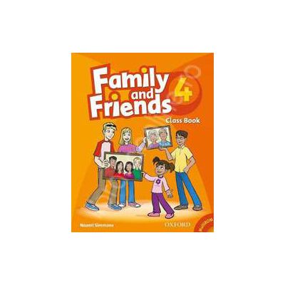 Family and Friends 4 Class Book and MultiROM Pack Family and Friends 4 Class Book and MultiROM Pack