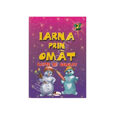 Iarna prin omat (Carte de colorat 4-7 ani) Iarna prin omat (Carte de colorat 4-7 ani)
