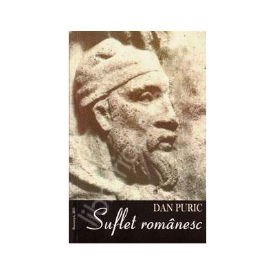 Dan Puric, Suflet Romanesc Dan Puric, Suflet Romanesc