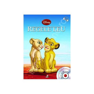 Regele leu - Disney Audiobook (Carte + CD) Regele leu - Disney Audiobook (Carte + CD)
