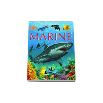 Emilie Beaumont, Animale marine pe intelesul copiilor - Enciclopedia animalelor in imagini - Editie cartonata