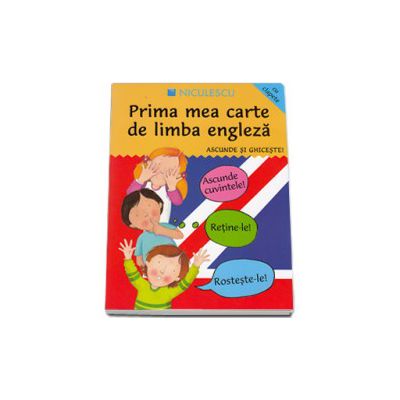 Prima mea carte de limba engleză. Ascunde şi ghiceşte Prima mea carte de limba engleză. Ascunde şi ghiceşte