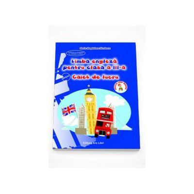 Maria Magdalena Nicolescu - Limba engleza pentru clasa a III-a, caiet de lucru (Colectia Limbi Moderne) Maria Magdalena Nicolescu - Limba engleza pentru clasa a III-a, caiet de lucru (Colectia Limbi Moderne)
