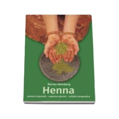 Norma Weinberg, Henna. Pictura corporala, vopsirea parului, utilizari terapeutice