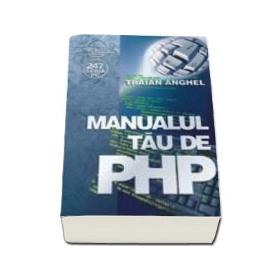 Manualul tau de PHP