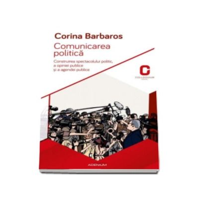 Corina Barbaros - Comunicarea politica