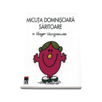 Micuta domnisoara Saritoare Micuta domnisoara Saritoare