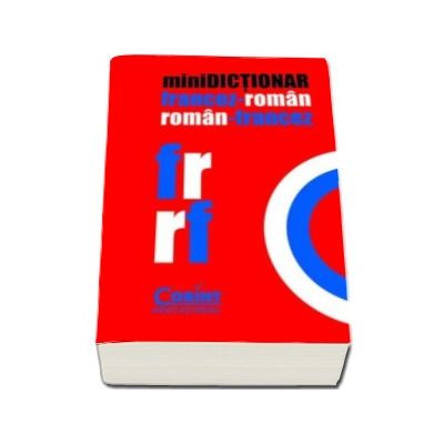 MiniDictionar Francez-Roman, Roman-Francez