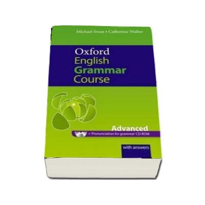 Oxford English Grammar Course. Advanced. With Answers and CD-ROM Pack
