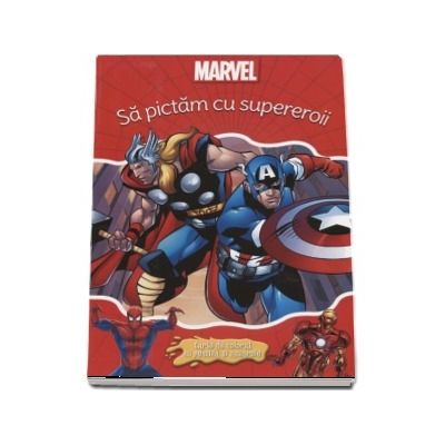 Sa pictam cu supereroii. Carte de colorat cu pensula si acuarele
