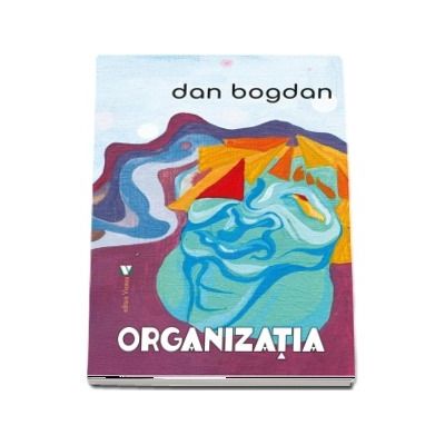 Organizatia de Dan Bogdan