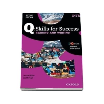 Q Skills for Success Intro Level. Reading and Writing Student Book with iQ Online