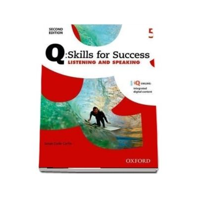 Q Skills for Success Level 5. Listening and Speaking Student Book with iQ Online