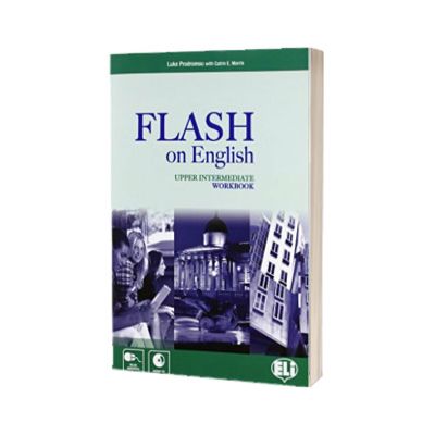 Flash on English. Workbook Upper Intermediate and Audio CD, Luke Prodromou, ELI