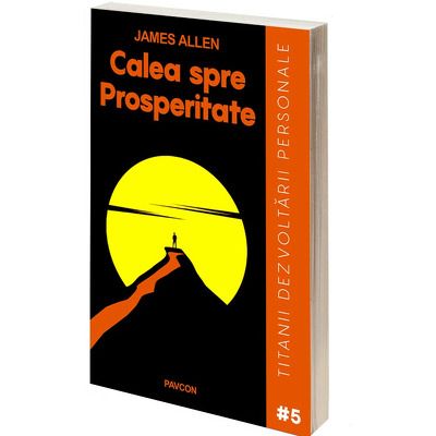 Calea spre Prosperitate, James Allen, PAVCON