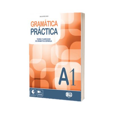 Gramatica practica A1, Martinez Isabel Rivero, ELI