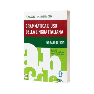 Grammatica d uso della Lingua Italiana, Monica Celi, ELI