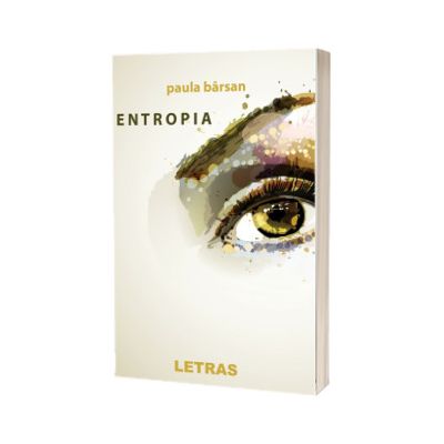 Entropia, Paula Barsan, LETRAS