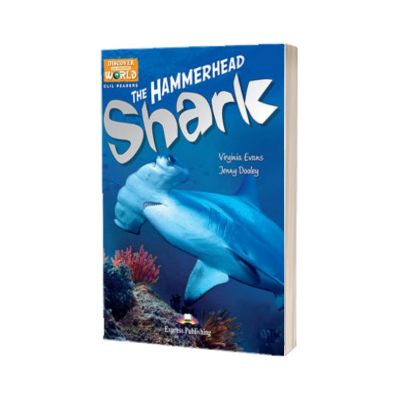 Literatura CLIL The Hammerhead Shark reader cu cross-platform APP.
