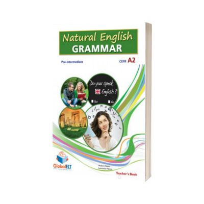 Natural English Grammar 3. Pre-intermediate. Teachers book