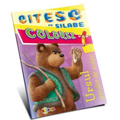 Citesc pe silabe. Colorez. Ursul pacalit de vulpe Citesc pe silabe. Colorez. Ursul pacalit de vulpe