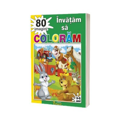 Invatam sa coloram 80 imagini Invatam sa coloram 80 imagini