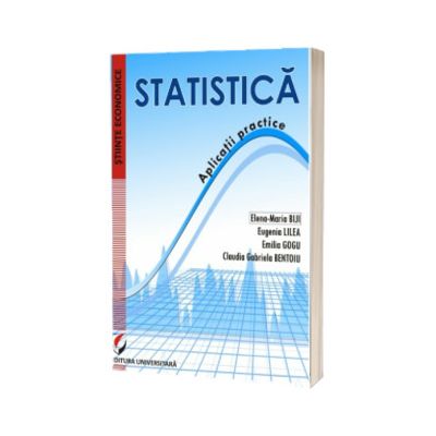 Statistica. Aplicatii practice