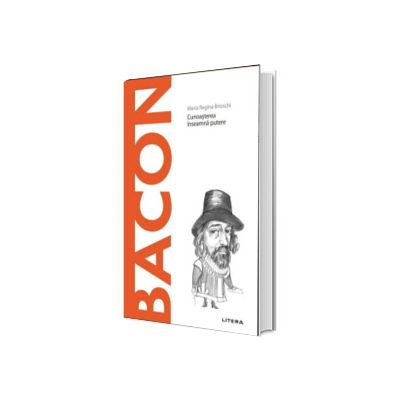 Volumul 56. Descopera Filosofia. Bacon
