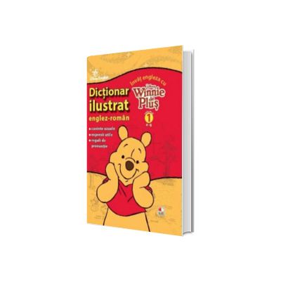 Invat engleza cu Winnie de Plus. Dictionar ilustrat englez-roman. Vol. 1