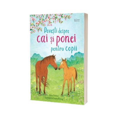 Povesti despre cai si ponei pentru copii (Usborne)