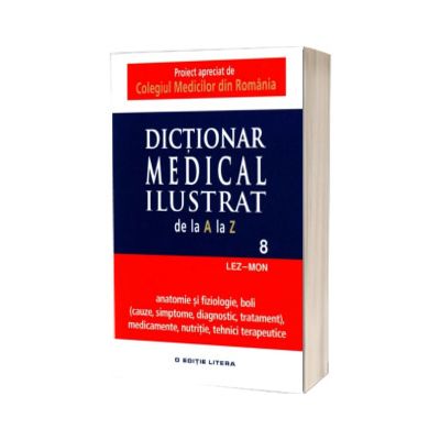 Dictionar medical ilustrat. Vol. 8
