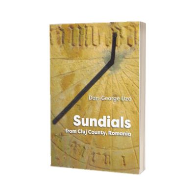 Sundials from Cluj Country, Romania