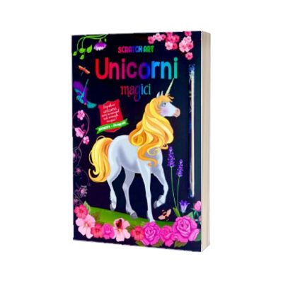 Unicorni magici - Razuieste si coloreaza. Scratch Art