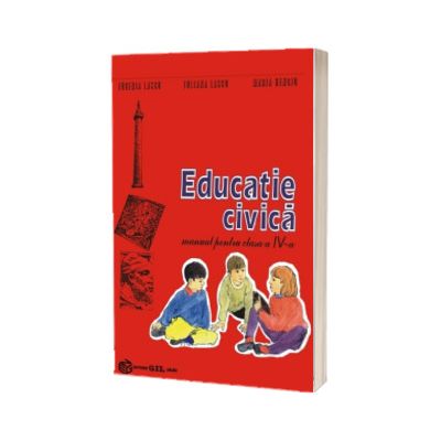 Educatie civica. Manual pentru clasa a IV-a