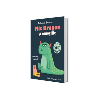 Mic Dragon si emotiile, carte cu sunete