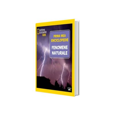 Prima mea enciclopedie: Fenomene naturale