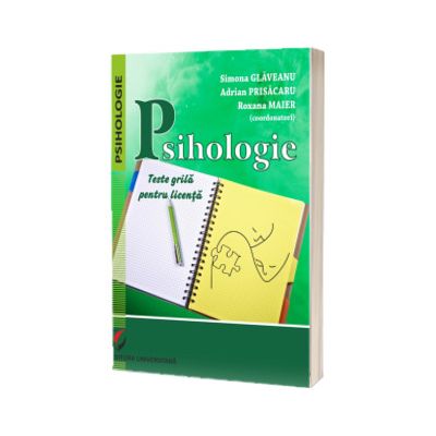 Psihologie. Teste grila pentru licenta