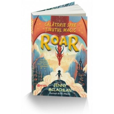 Roar. Calatorie spre tinutul magic