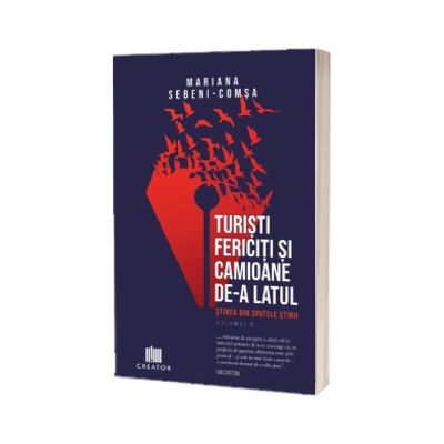 Turisti fericiti si camioane de-a latul. Volumul 2