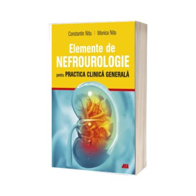 Elemente de nefrourologie pentru practica clinica generala