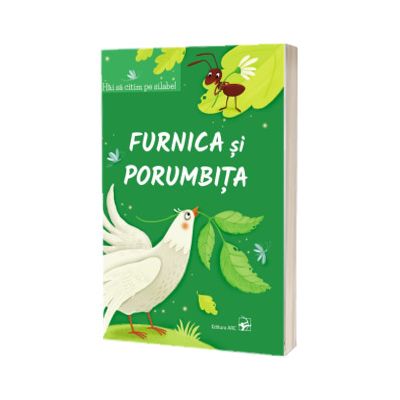 Furnica si porumbita. Hai sa citim pe silabe!